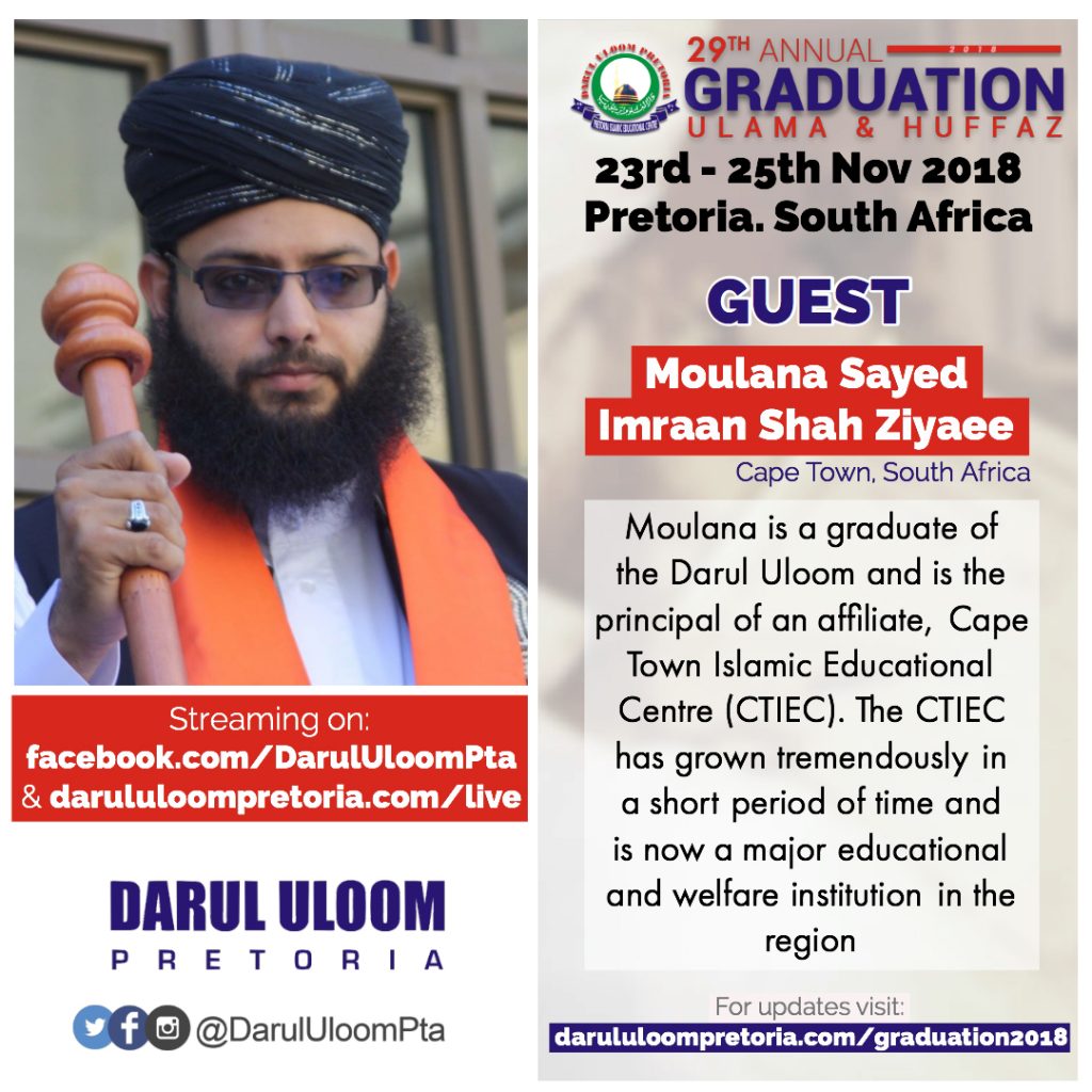 Moulana Sayed Imran Shah at Darul Uloom Pretoria's 29th Annual Graduation